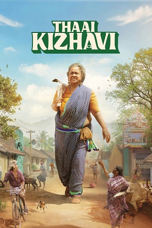 Download Thaai Kizhavi (2026) Dual Audio [Hindi + Tamil] 480p [550MB] | 720p [1.6GB] | 1080p [3.6GB] WeB-DL